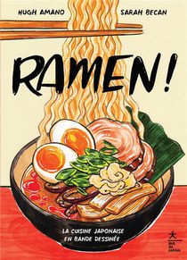 Ramen ! La Cuisine Japonaise En Bande Dessinee 
