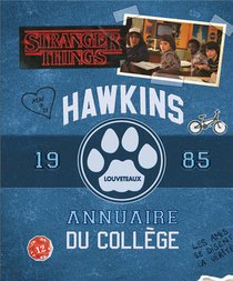 Stranger Things ; Hawkins ; Annuaire Du College ; 1985 