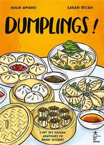 Dumplings ! L'art Des Raviolis Asiatiques En Bande Dessinee 