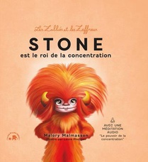 Les Zallies Et Les Zaffreux : Stone Est Le Roi De La Concentration 