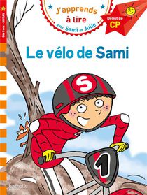 J'apprends A Lire Avec Sami Et Julie : Le Velo De Sami ; Cp 
