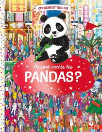 Cherche Et Trouve : Ou Sont Caches Les Pandas ? 