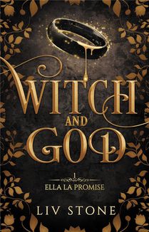 Witch And God T.1 : Ella La Promise 