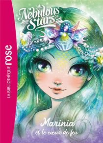Nebulous Stars Tome 3 : Marinia Et Le Coeur De Feu 