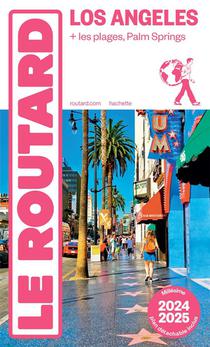 Guide Du Routard : Los Angeles ; + Les Plages, Palm Springs (edition 2024/2025) 