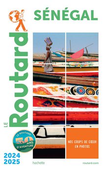 Guide Du Routard : Senegal (edition 2024/2025) 