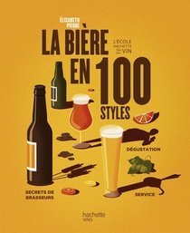 La Biere En 100 Styles 