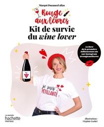 Rouge Aux Levres : Kit De Survie Du Wine Lover 