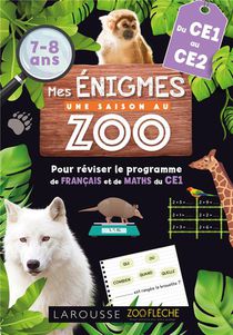 Mes Enigmes ; Une Saison Au Zoo ; Du Ce1 Au Ce2 