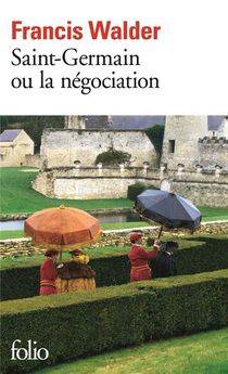 Saint-germain Ou La Negociation 