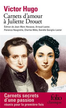 Carnet A Juliette Drouet 
