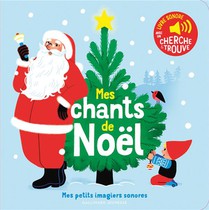 Mes Chants De Noel : Des Sons A Ecouter, Des Images A Regarder 