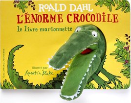 L'enorme Crocodile : Le Livre Marionnette 