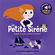 La Petite Sirene : Ecoute Ta Toute Premiere Histoire ! 