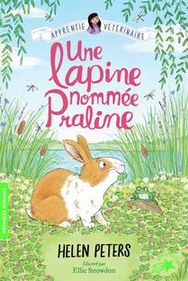Jasmine, L'apprentie Veterinaire Tome 11 : Une Lapine Nommee Praline 