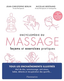 L'encyclopedie Du Massage : 50 Lecons Et Exercices Pratiques 