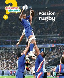 Questions Reponses 7+ ; Passion Rugby 