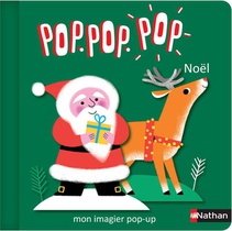 Pop Pop Pop : Mon Imagier Pop-up De Noel 