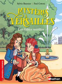 Mysteres A Versailles : Les Fables Secretes 