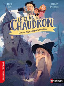 Le Clan Du Chaudron : La Tour Des Cauchemars Horribles 