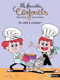 La Famille Clafoutis : Un Cake A Croquer ! 