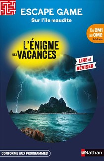 L'enigme Des Vacances : Escape Game : Sur L'ile Maudite ; Du Cm1 Au Cm2 
