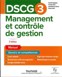 Dscg 3 : Management Et Controle De Gestion ; Manuel (2e Edition) 