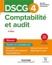Dscg 4 : Comptabilite Et Audit ; Manuel (edition 2022/2023) 