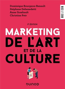 Marketing De L'art Et De La Culture (3e Edition) 