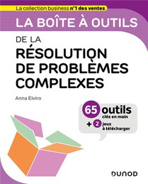 La Boite A Outils : De La Resolution De Problemes Complexes 