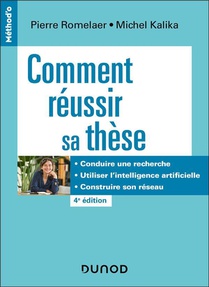 Comment Reussir Sa These : Definir Un Sujet, Conduire Une Recherche, Soutenir Sa These (4e Edition) 