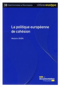 La Politique Europeenne De Cohesion 