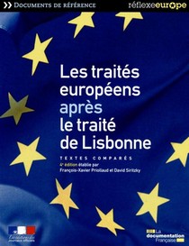 Les Traites Europeens Apres Le Traite De Lisbonne ; Textes Compares (4e Edition) 