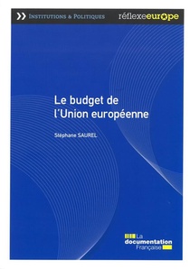 Le Budget De L'union Europeenne (3e Edition) 