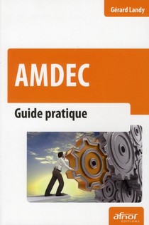 Amdec ; Guide Pratique 