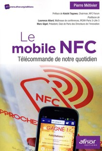 Le Mobile Nfc ; Telecommande De Notre Quotidien 