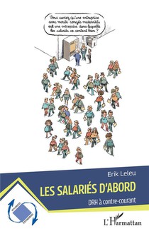 Les Salaries D'abord : Drh A Contre-courant 