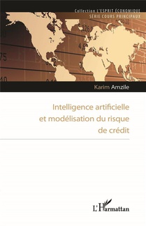Intelligence Artificielle Et Modelisation Du Risque De Credit 