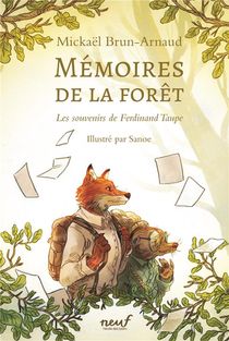 Memoires De La Foret : Les Souvenirs De Ferdinand Taupe 