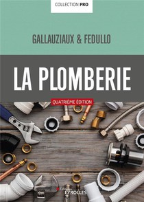La Plomberie Pro (4e Edition) 