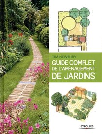 Guide Complet De L'amenagement De Jardins 