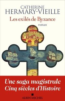 Les Exiles De Byzance 