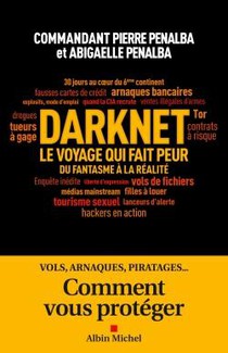 Darknet, Le Voyage Qui Fait Peur 