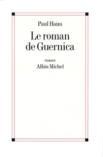 Le Roman De Guernica 