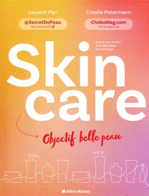 Skincare : Objectif Belle Peau 