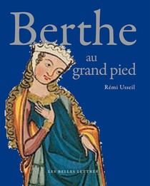 Berthe Au Grand Pied 