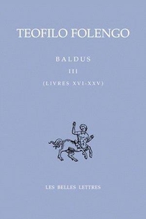 Baldus T.3 ; Livres Xvi-xxv 
