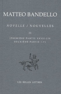 Novelle T.2 ; Premiere Partie Xxvii-lix, Deuxieme Partie I-v 