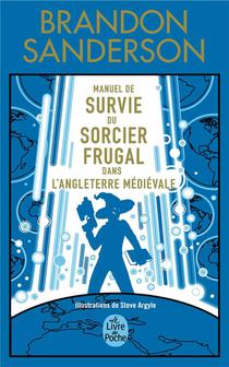 Manuel De Survie Du Sorcier Frugal Dans L'angleterre Medievale 