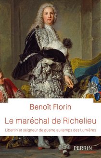 Le Marechal De Richelieu 